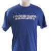 Duke - "if Your Kids Goes To Carolina, You Could Have Another Kid" T-shirt - Royal