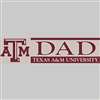 Texas A&M Aggies Die Cut Decal Strip - Dad