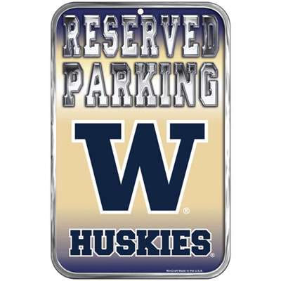 Washington Huskies Plastic Sign - Reserved Parking